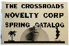 The Crossroads Novelty Corp Spring Catalog